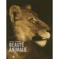 Beauté Animale. Catalogue d'exposition
