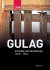 Gulag: Spuren und Zeugnisse 1929-1956