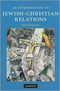 An Introduction to Jewish-Christian Relations