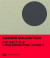 Kasimir Malewitsch. Die Welt als Ungegenständlichkeit