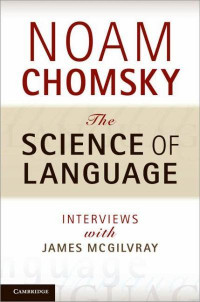 The Science of Language: Interviews with James McGilvray